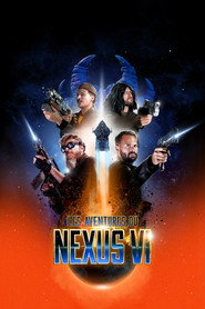 The Adventures of Nexus VI (2025)