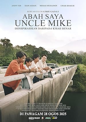 Abah Saya Uncle Mike (2025)