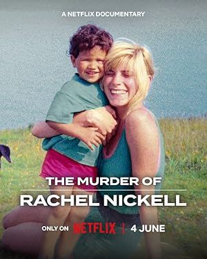 The Murder of Rachel Nickell (2026)
