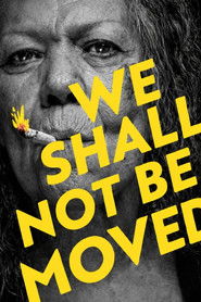 We Shall Not Be Moved (2024)