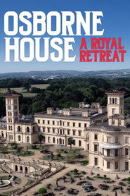 Osborne House: A Royal Retreat (2023)