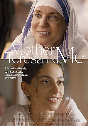 Mother Teresa &amp; Me (2022)