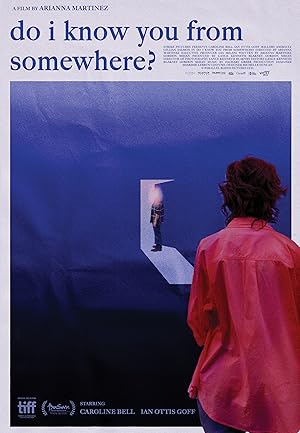 Do I Know You From Somewhere? (2025)
