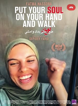 Put Your Soul on Your Hand and Walk (2025)