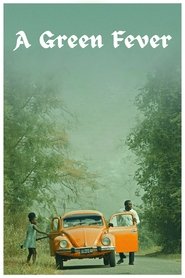 A Green Fever (2023)