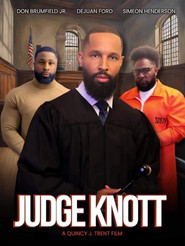 Judge Knott: The Movie (2024)