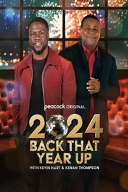 2024 Back That Year Up with Kevin Hart &amp; Kenan Thompson (2024)