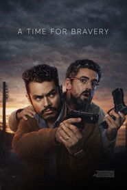 A Time for Bravery (2025)