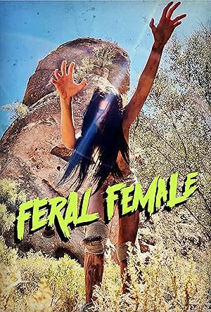 Feral Female (2025)