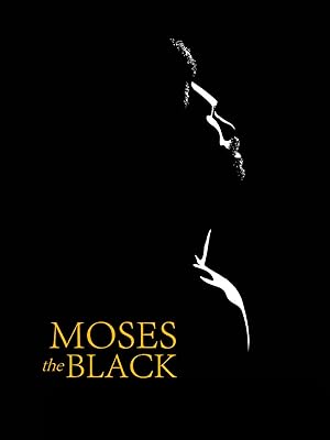 Moses the Black (2026)