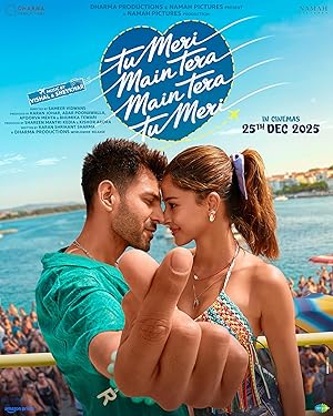 Tu Meri Main Tera Main Tera Tu Meri (2025)